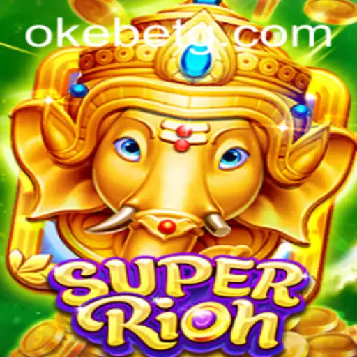 Exploring the Excitement of SuperRich with Okebet