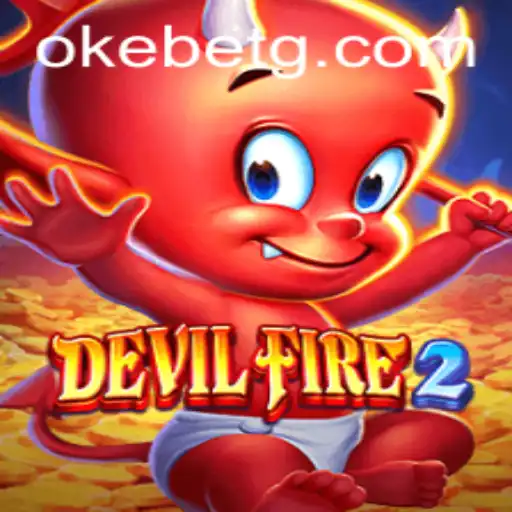 Discover the Thrilling World of DevilFire2: A Comprehensive Guide