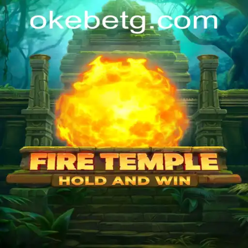 Discover the Enchanted World of FireTemple: An Epic Journey Awaits