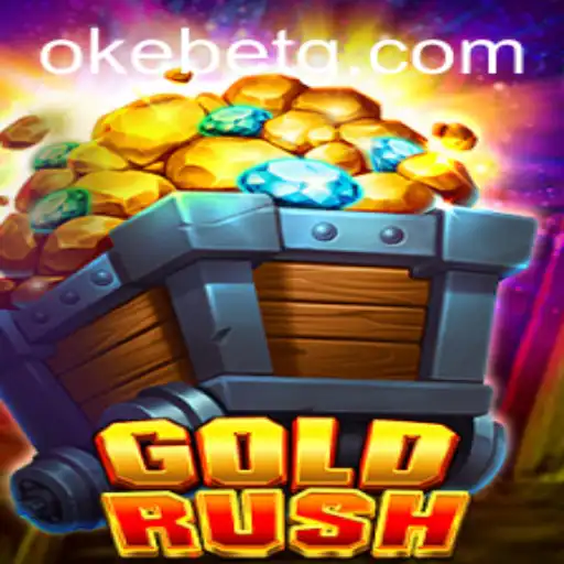 GoldRush: Unveiling the Thrilling Adventure of Okebet's Latest Game