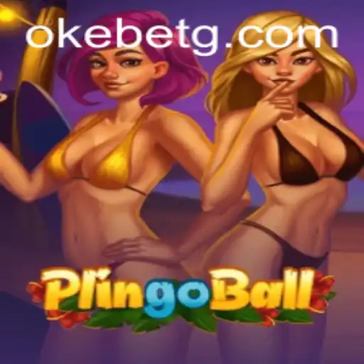 Discovering Plingoball: A Thrilling Game and Its Connection to Okebet