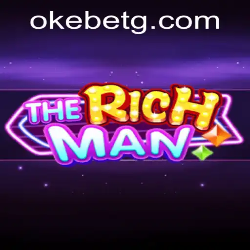 Exploring The Wealthy World of TheRichMan and the Okebet Phenomenon