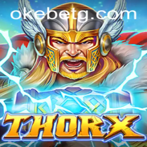 Exploring ThorX: A Nordic Adventure with Okebet